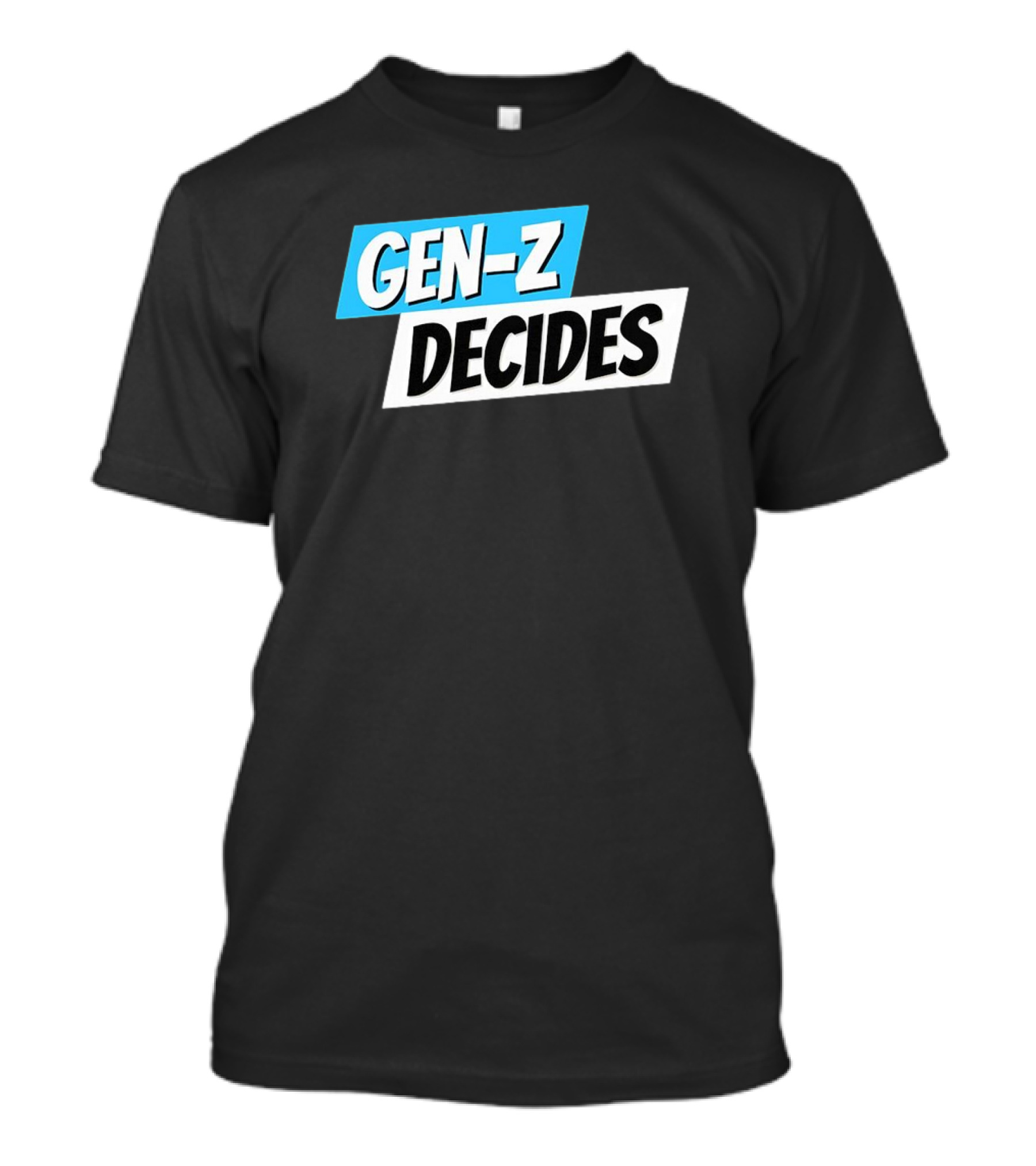 Gen-Z Decides T-Shirt