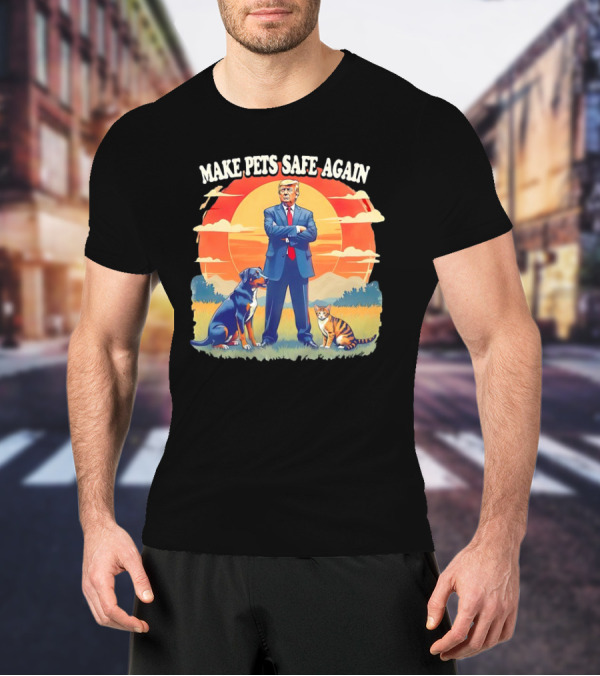 Make Pets Safe Again Dog Cat Sunset Scene T-Shirt