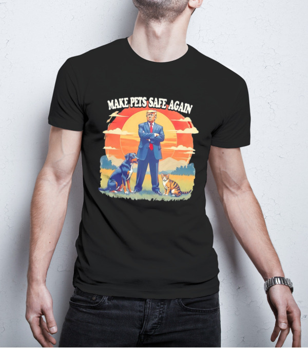 Make Pets Safe Again Dog Cat Sunset Scene T-Shirt