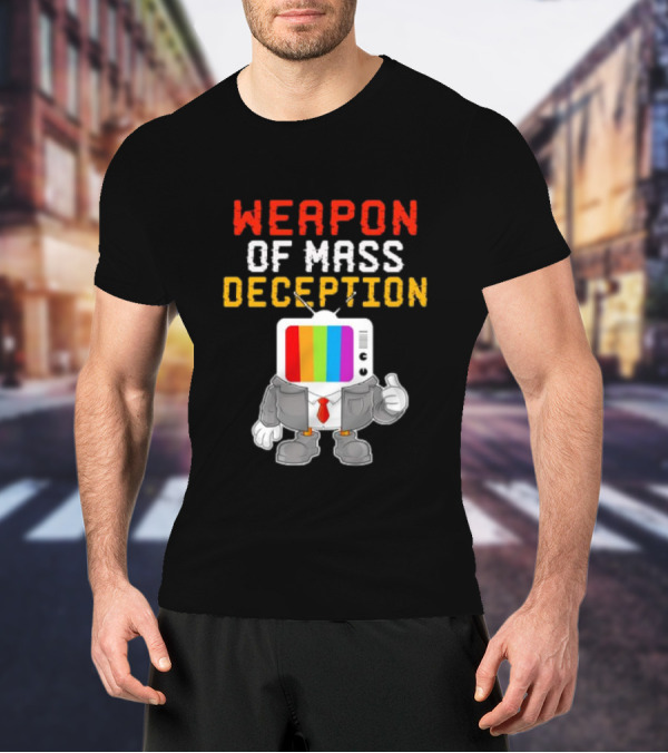 Weapon Of Mass Deception Television Cartoon In Suit With Rainbow Screen T-Shirt