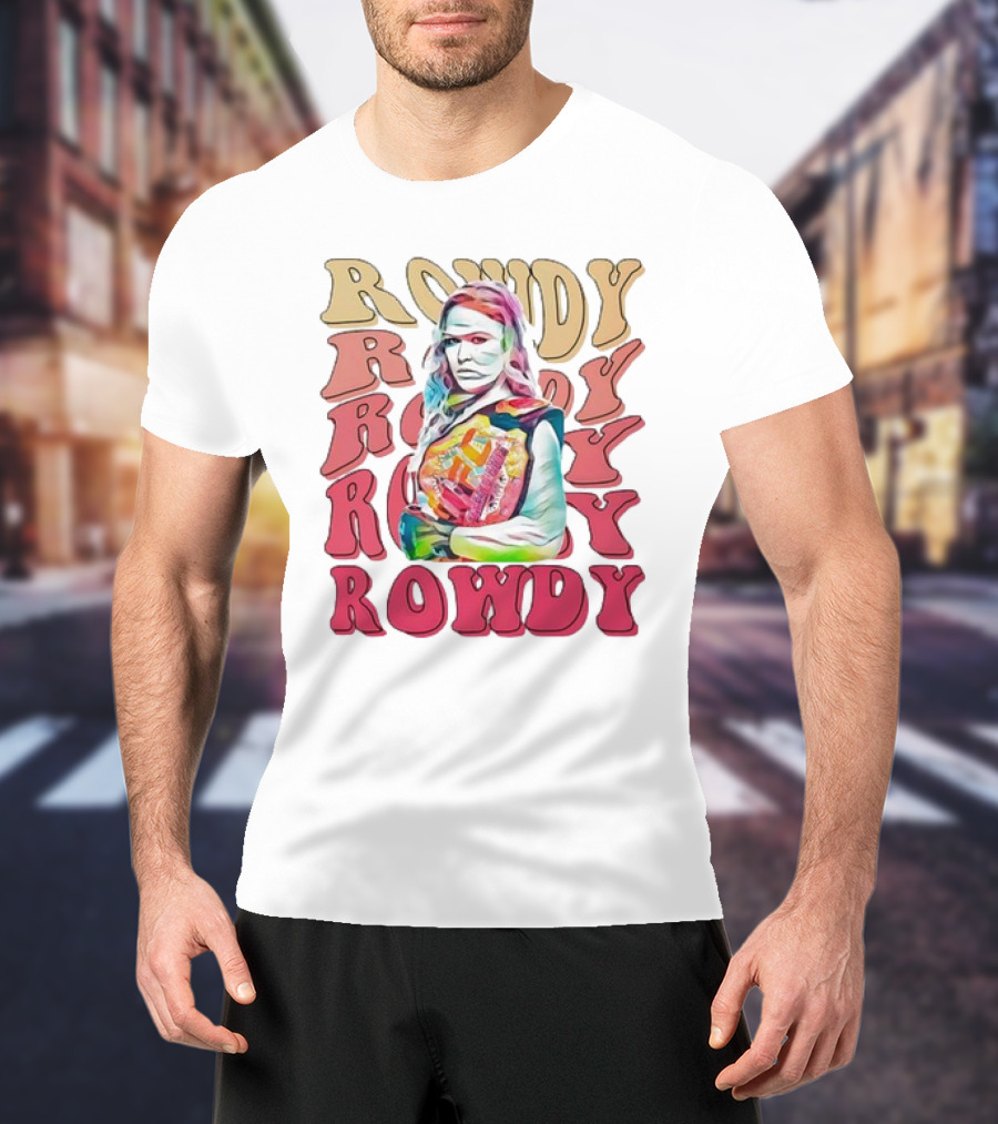 Rowdy Ronda Rousey T-Shirt