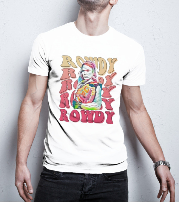 Rowdy Ronda Rousey T-Shirt