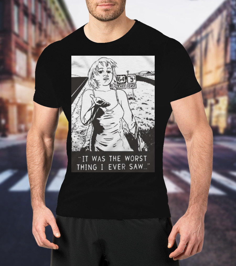 Chat Pile Shame It Was The Worst Thing I Ever Saw Route 64 3 East T-Shirt