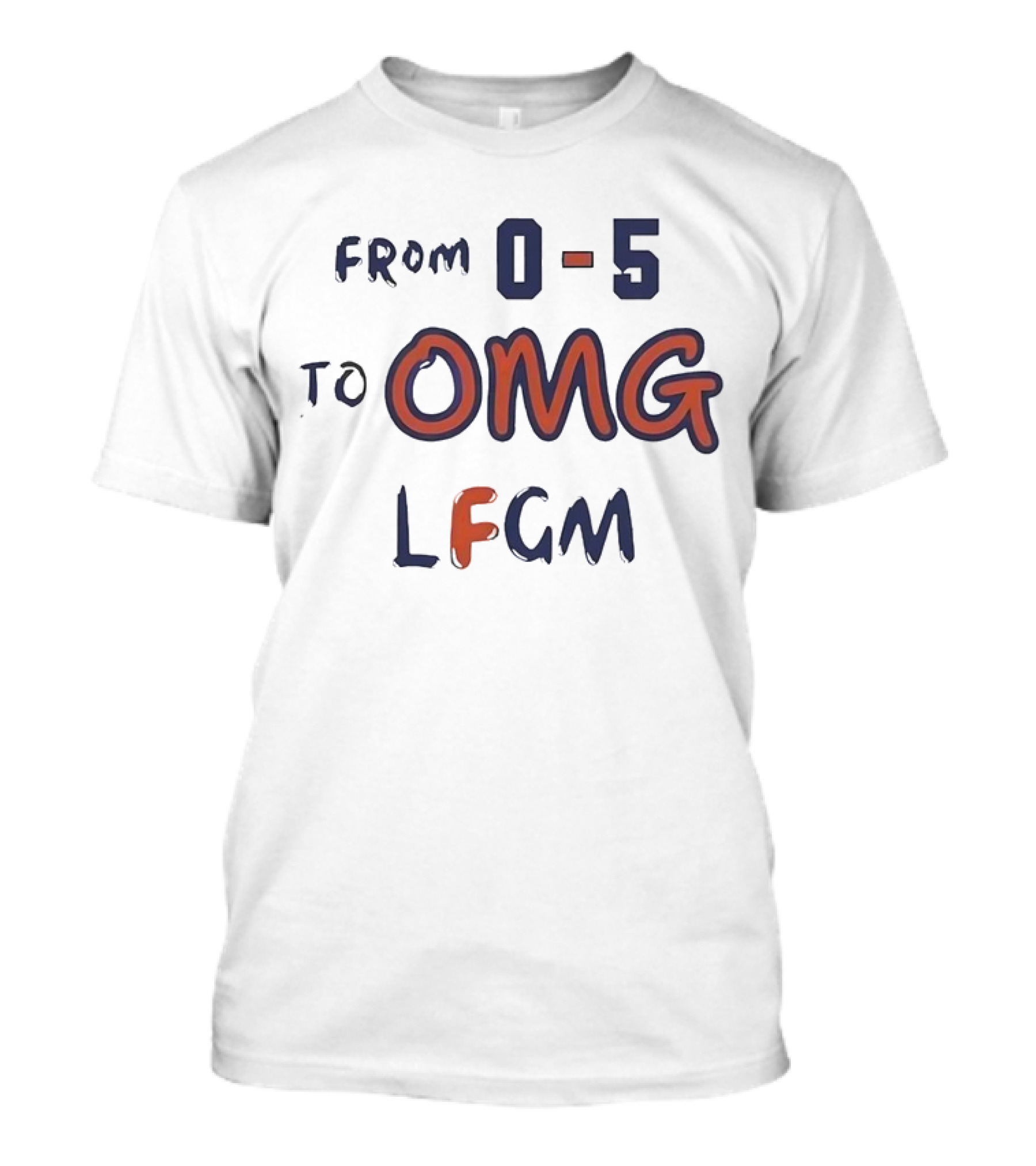 From 0-5 To OMG LFGM New York Mets Ready For October T-Shirt