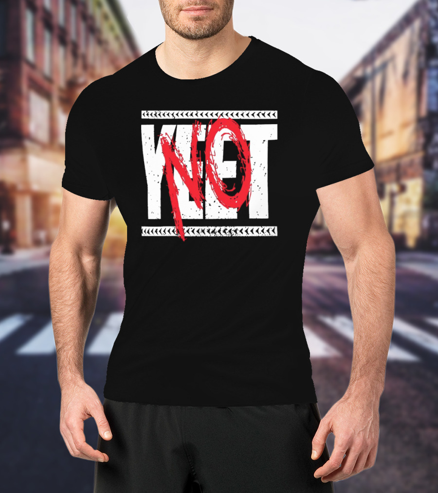 Jimmy Uso Not Yeet T-Shirt