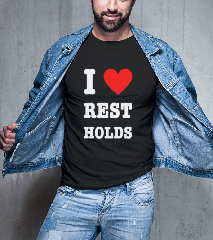 I Love Rest Holds Wrestling Fan T-Shirt