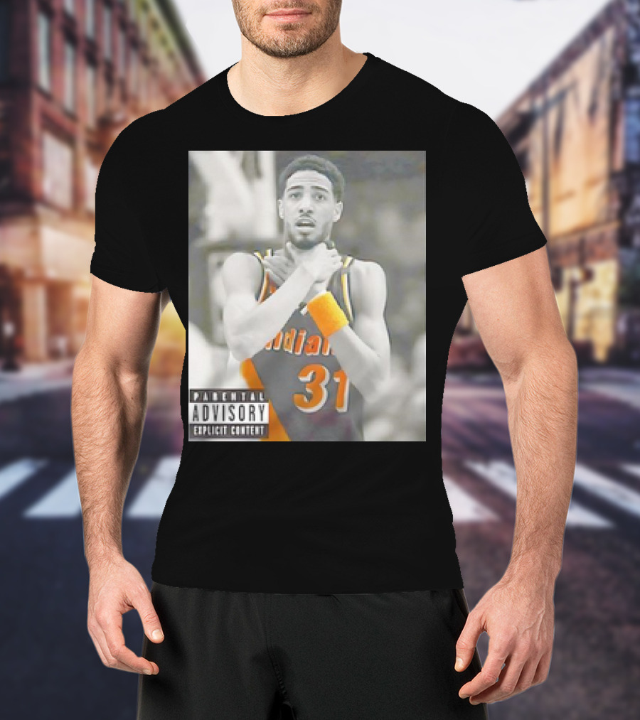 Tyrese Haliburton X Reggie Miller Indiana Pacers Knicks Killers Parental Advisory 31 T-Shirt
