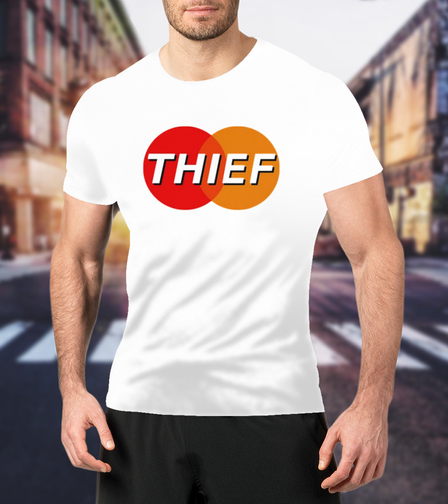 MasterCard Parody THIEF T-Shirt