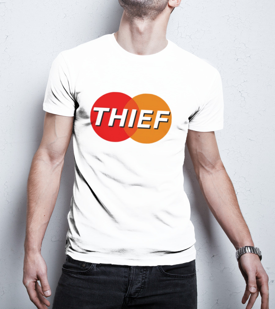 MasterCard Parody THIEF T-Shirt