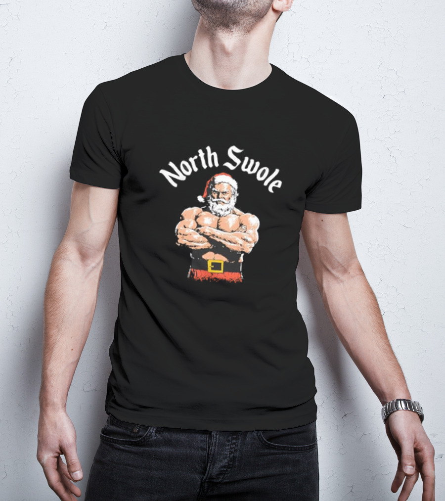 North Swole Santa Christmas Bodybuilding Holiday T-Shirt
