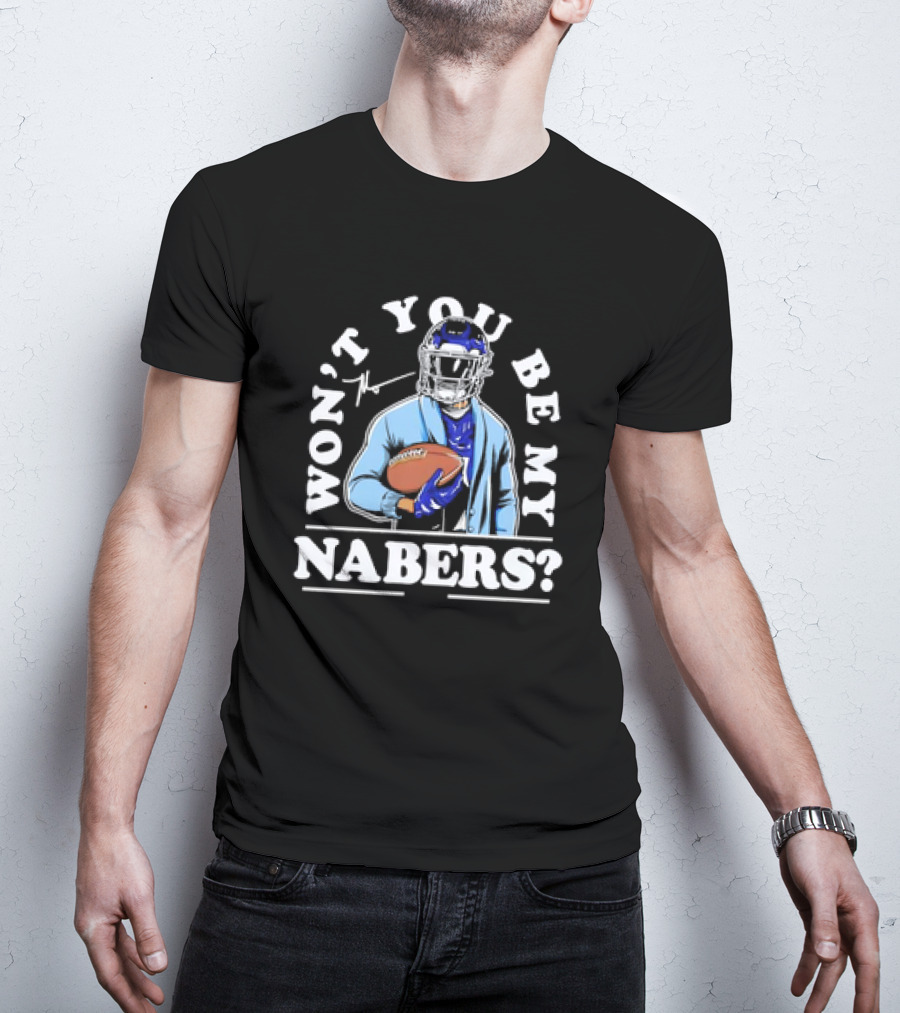 Malik Nabers Won't You Be My Nabers Football Signature T-Shirt