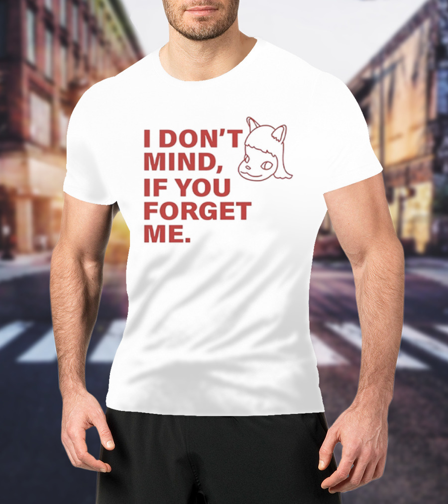 Yoshitomo Nara I Don’t Mind If You Forget Me Red Text With Character Drawing T-Shirt