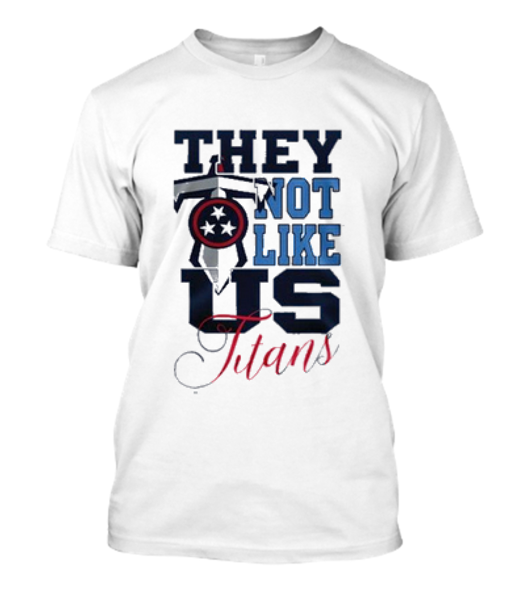 They Not Like Us Tennessee Titans T-Shirt