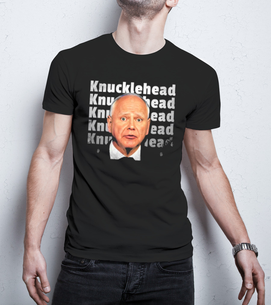 Knucklehead Knucklehead Knucklehead Knucklehead Tim Walz Vintage T-Shirt
