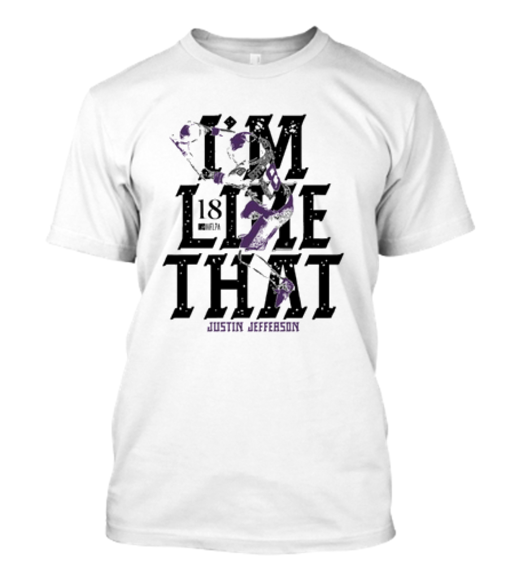 Justin Jefferson Minnesota Vikings #18 I’m Like That T-Shirt