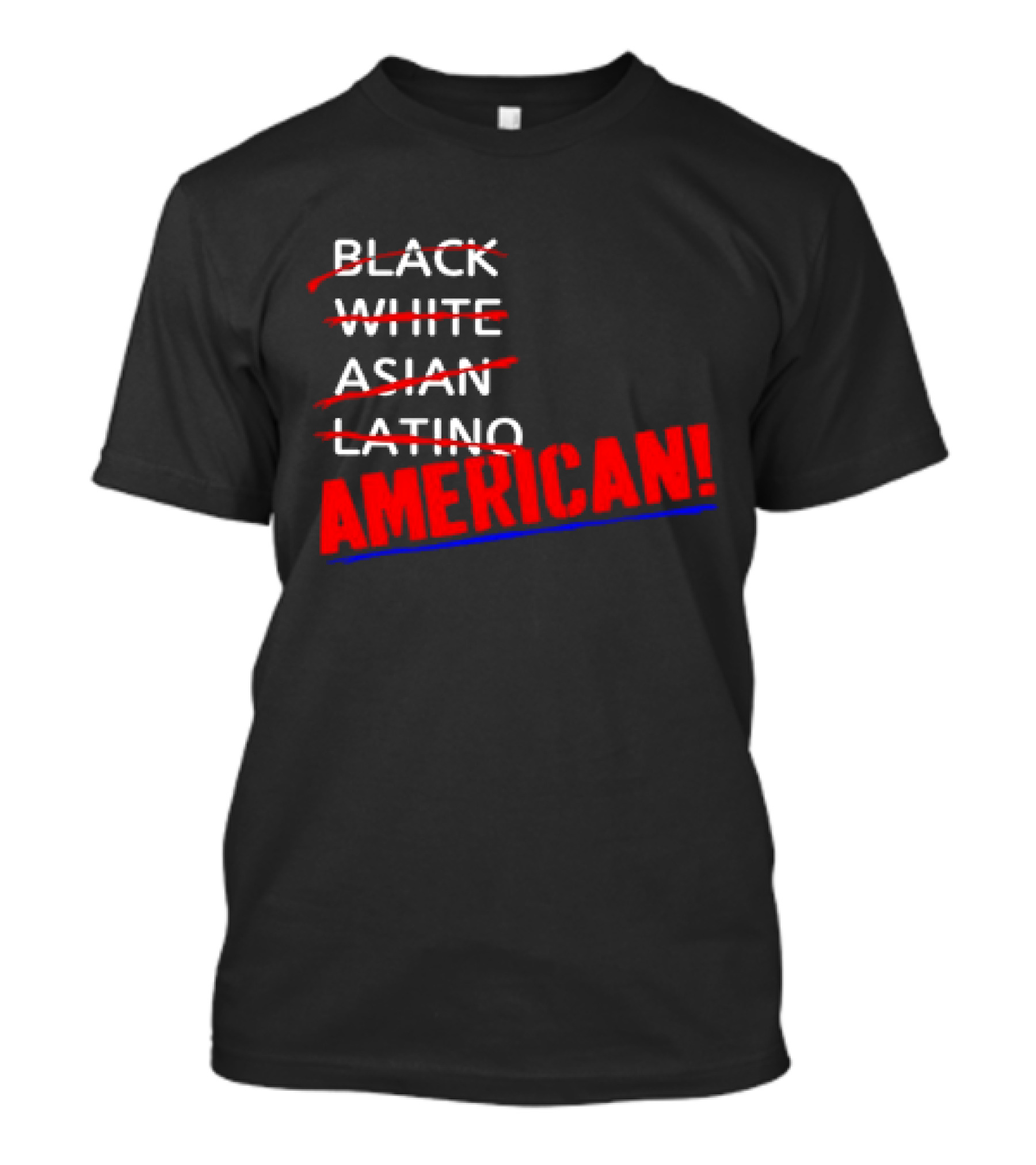 Black White Asian Latino American American T-Shirt