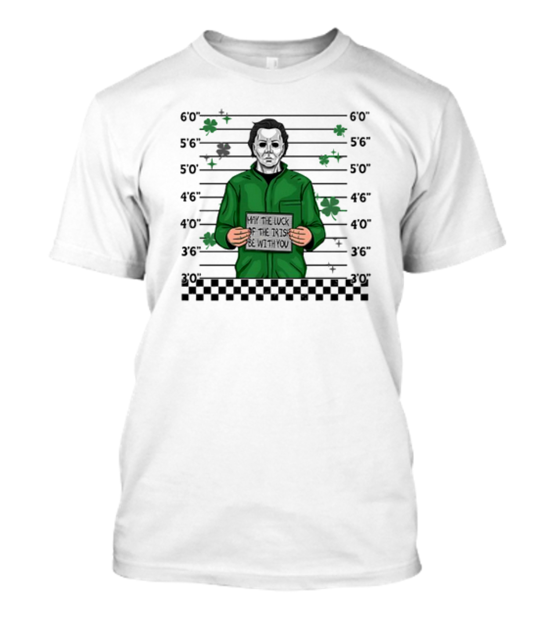 Michael Myers Mugshot May The Luck Of The Irish Be With You Saint Patrick’s Day Police Lineup T-Shirt