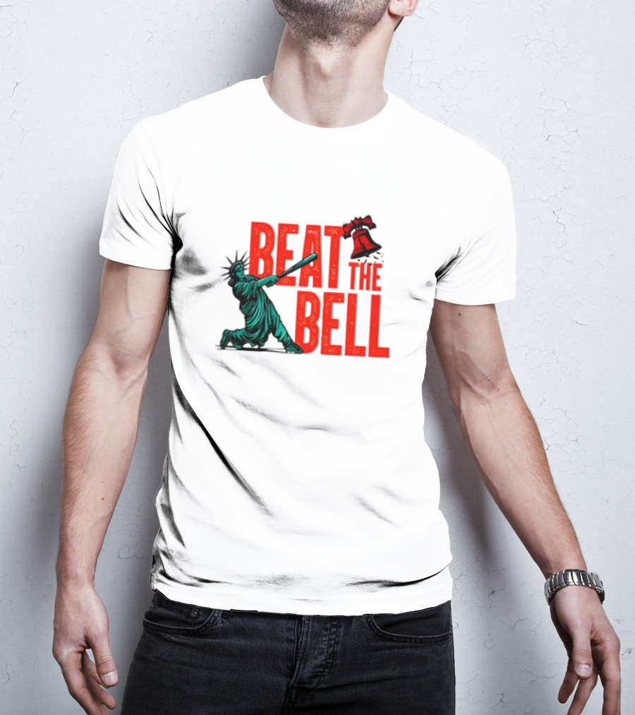 Statue Of Liberty Baseball Swing Beat The Bell Liberty Bell T-Shirt