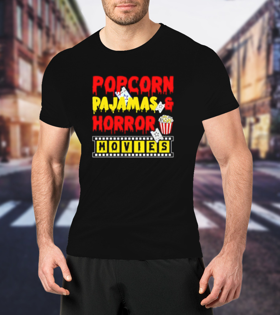 Popcorn Pajamas And Horror Movies T-Shirt
