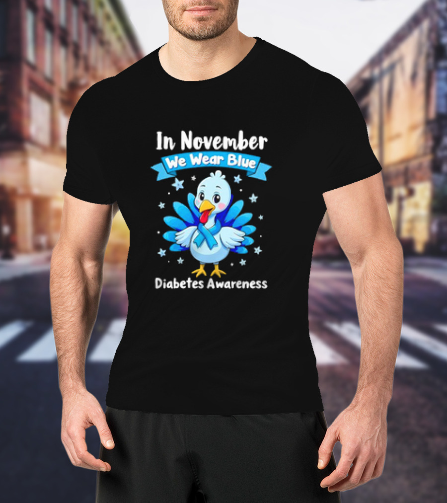 In November We Wear Blue Thanksgiving Diabetes Awareness Turkey With Ribbon And Stars T-Shirt