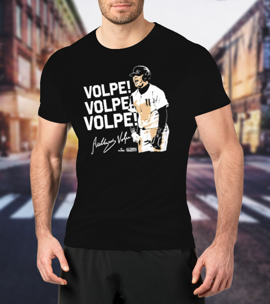 VOLPE VOLPE VOLPE New York Yankees Anthony Volpe Signature Clutch Player T-Shirt