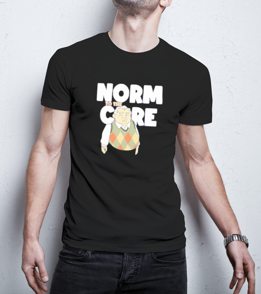 Norm To The Core The New Norm Show T-Shirt