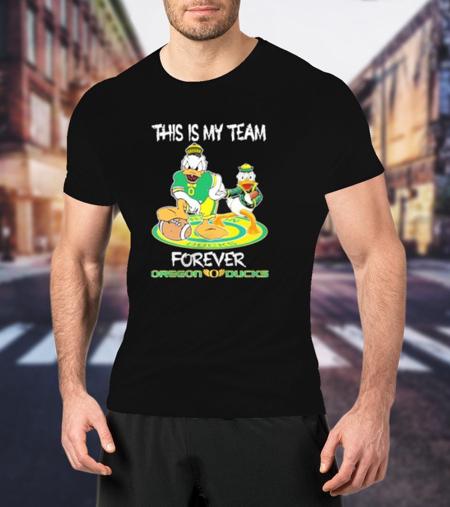This Is My Team Oregon Ducks Mickey Donald Forever T-Shirt