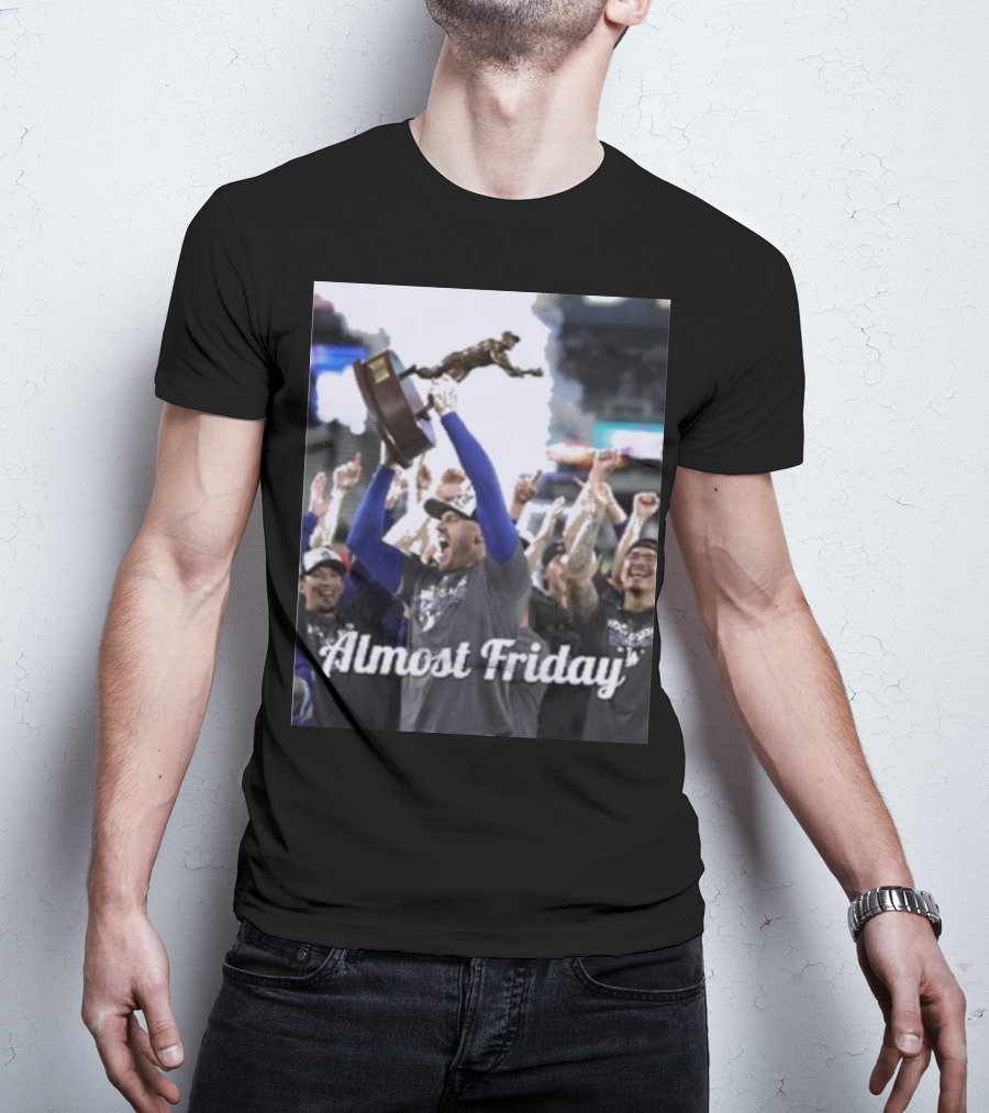 Almost Friday Freddie Freeman MVP Celebration Victory T-Shirt