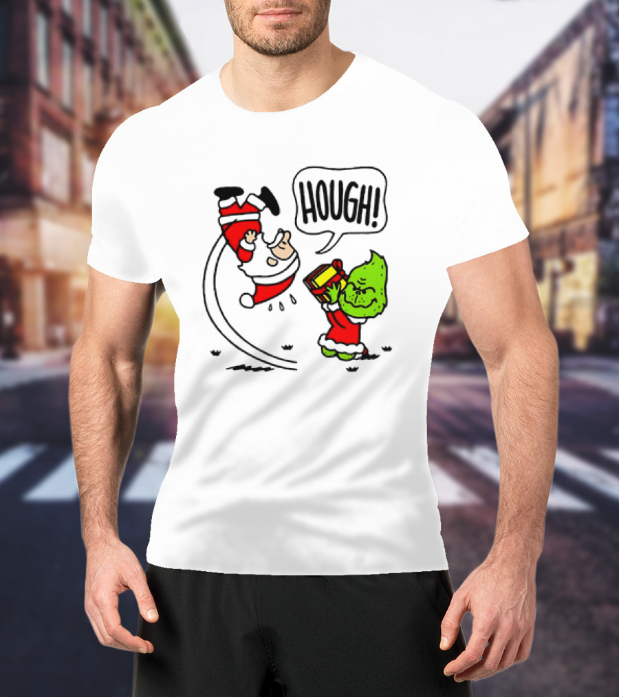 Santa Claus And The Grinch Hough Christmas Peanuts Crossover Not Your Gift T-Shirt