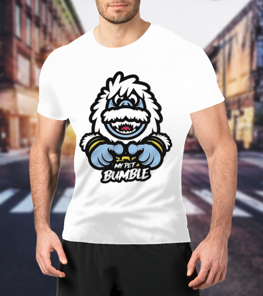 My Pet Bumble Abominable Snow Monster Yeti Holding T-Shirt