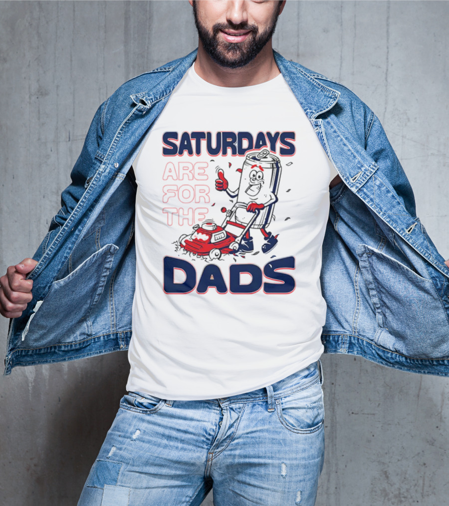 Saturdays Are For The Dads Can Mowing Mower T-Shirt