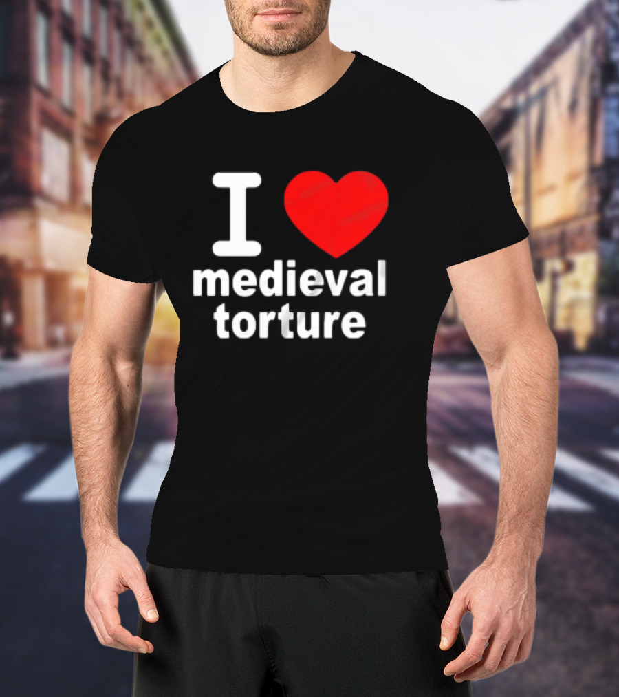 I Heart Medieval Torture T-Shirt