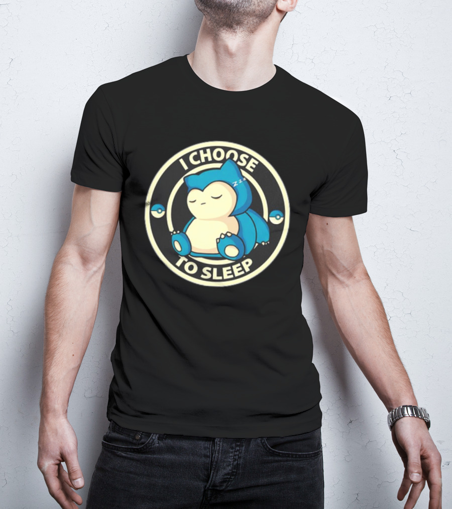 I Choose To Sleep Snorlax Pokémon T-Shirt