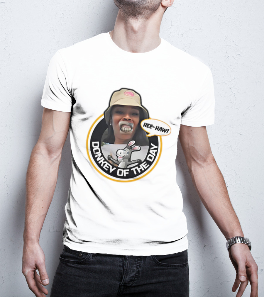 Charleston White Yunties Hee-Haw Donkey Of The Day T-Shirt