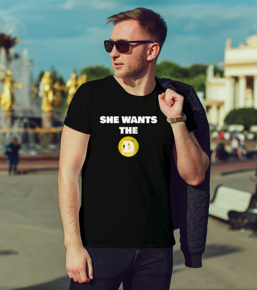 She Wants The D Dogecoin Funny Crypto Moon Meme T-Shirt