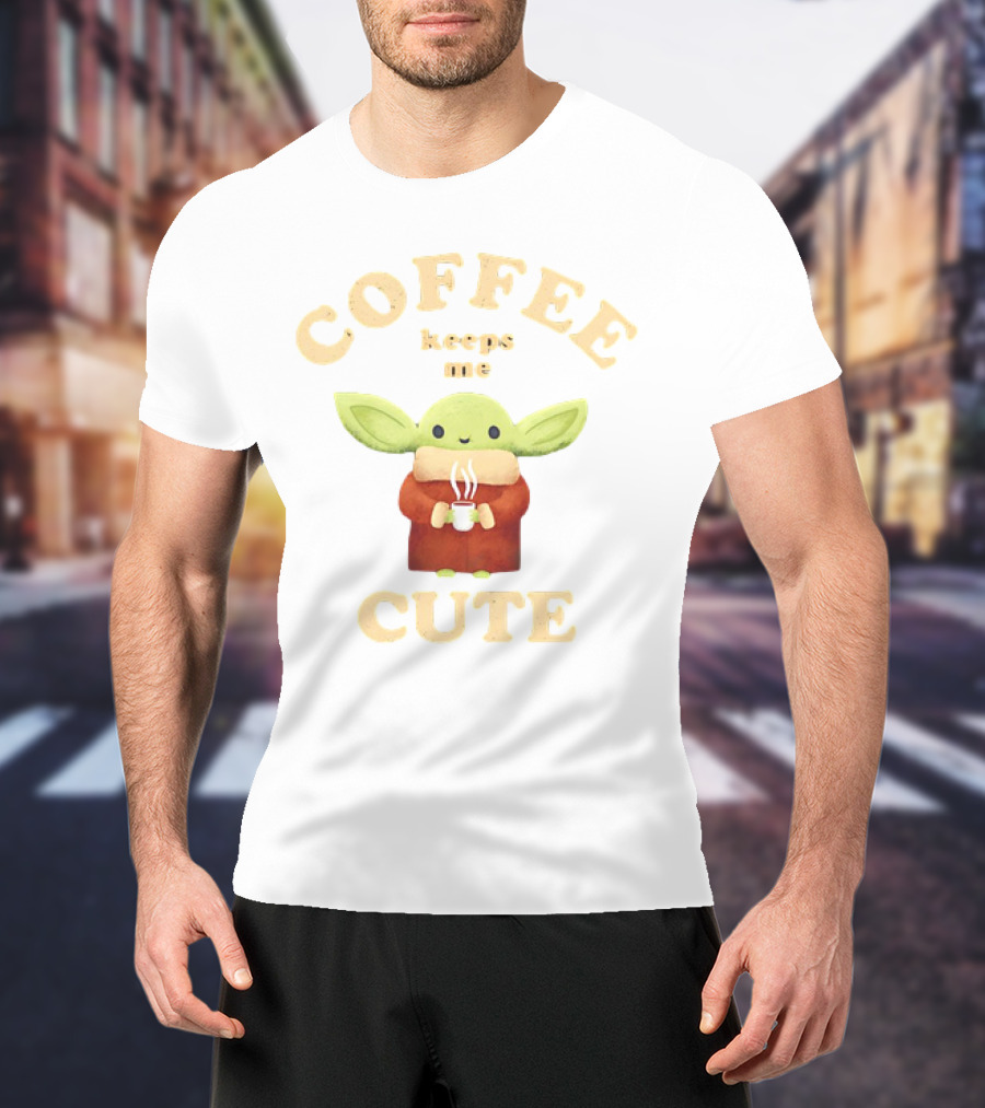 Coffee Keeps Me Cute Baby Yoda T-Shirt