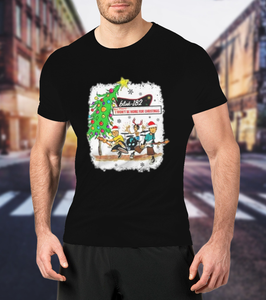 Blink-182 I Won’t Be Home For Christmas Snowflakes Tree Reindeer Band Playing T-Shirt