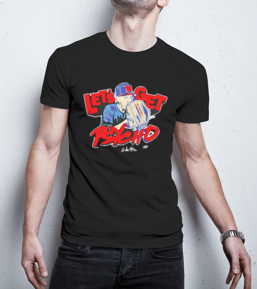 Let's Get Psycho Baseball Vintage Pitcher MLB T-Shirt