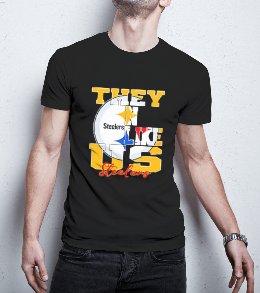Pittsburgh Steelers NFL Football They Not Like Us T-Shirt