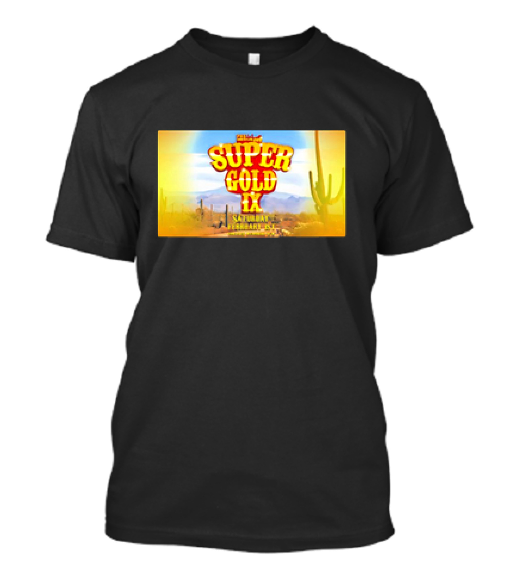 Super Gold IX Saturday February 29 Desert Sunset Event T-Shirt