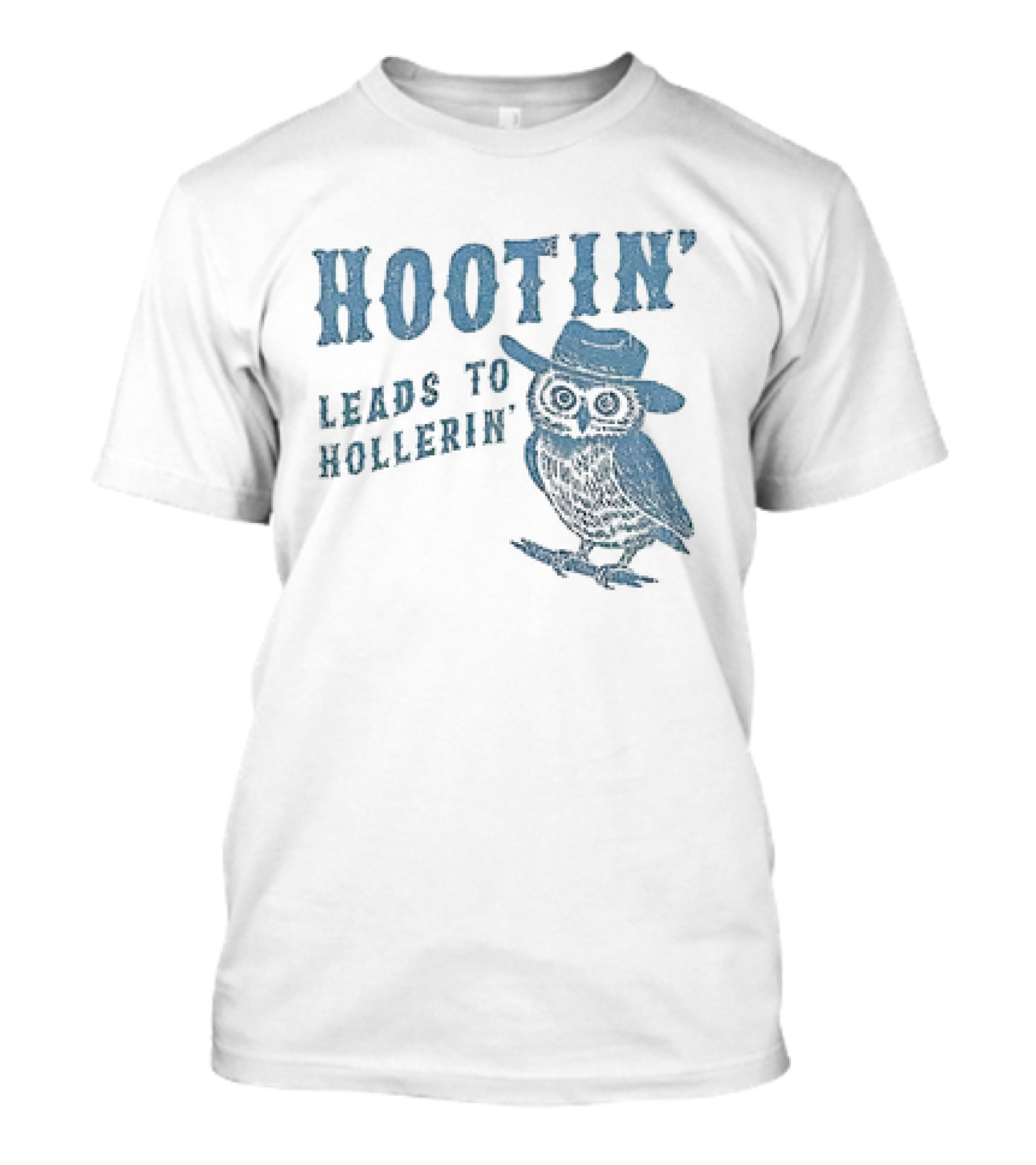Hootin' Leads To Hollerin' Owl Hootin' Cowboy Hat T-Shirt