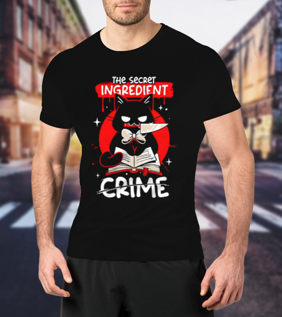 The Secret Ingredient Cat With Knife And Book Is Crime T-Shirt