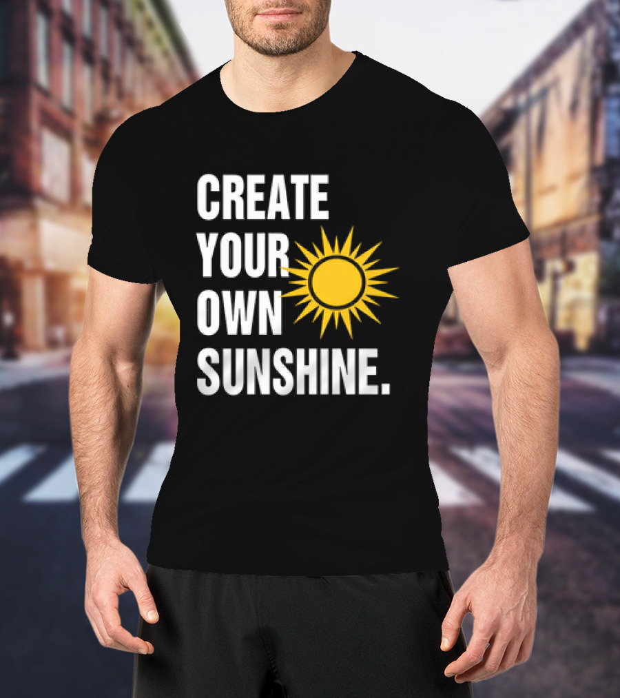 Create Your Own Sunshine Classic Sun T-Shirt