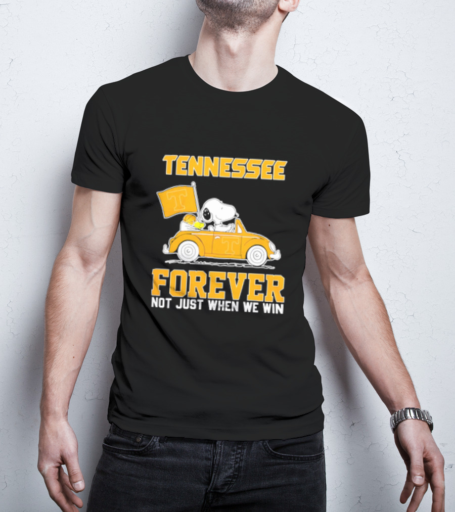 Tennessee Forever Snoopy And Woodstock Not Just When We Win T-Shirt