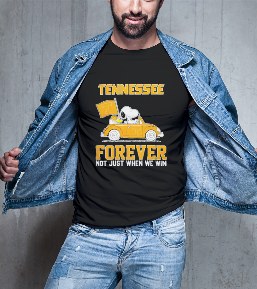 Tennessee Forever Snoopy And Woodstock Not Just When We Win T-Shirt