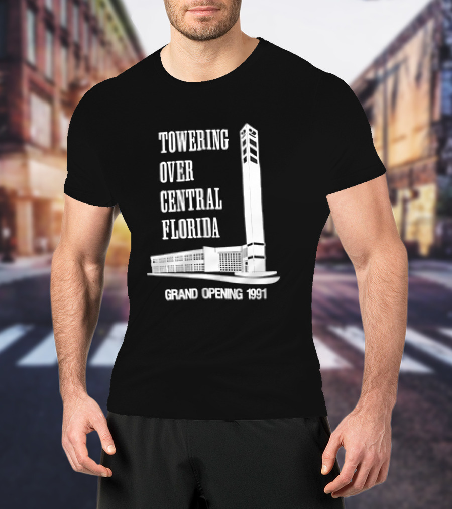 Towering Over Central Florida Grand Opening 1991 Clock Tower Building T-Shirt