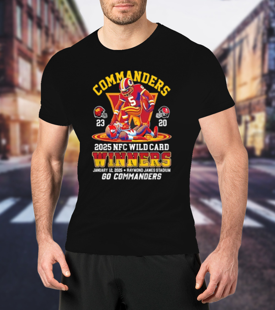 Commanders 2025 NFC Wild Card Winners January 12 Raymond James Stadium Go Commanders T-Shirt