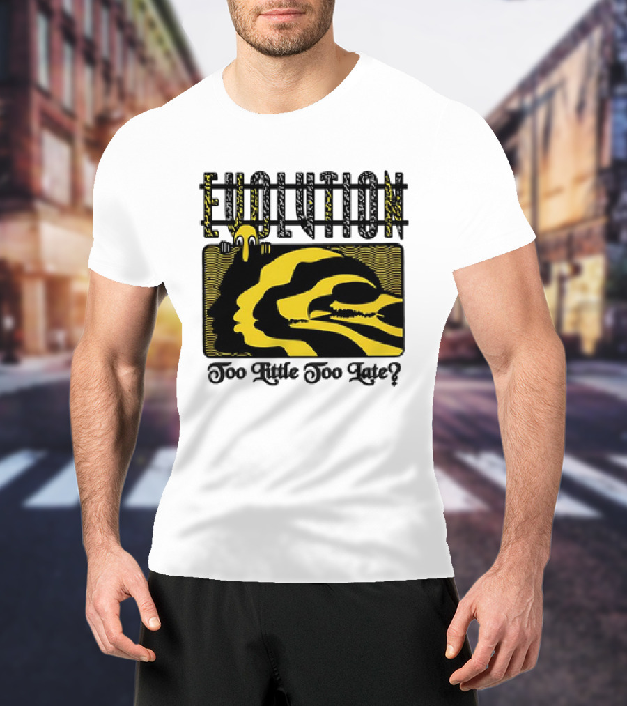 Evolution Too Little Too Late? Bold Yellow And Black T-Shirt