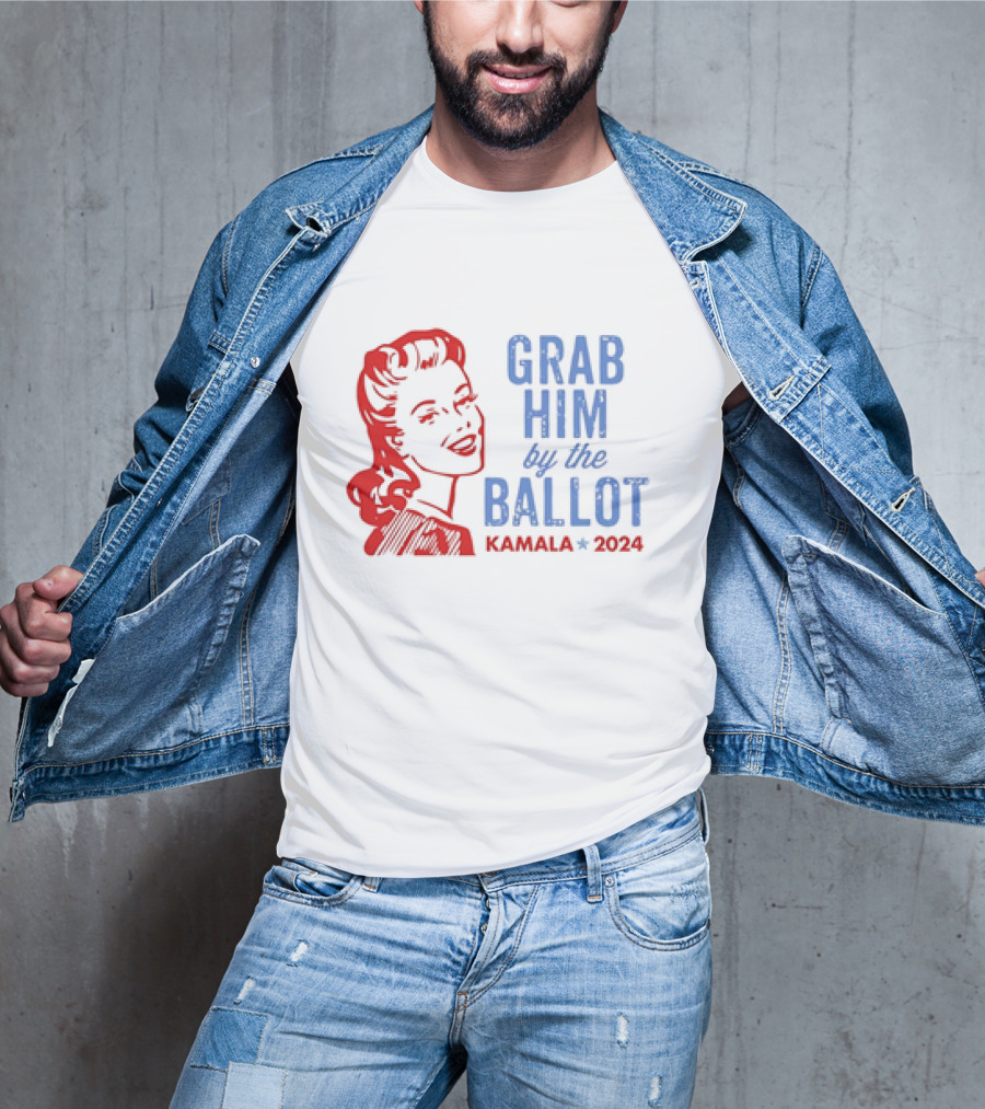 Grab Him By The Ballot Kamala 2024 Retro Patriotic Campaign T-Shirt