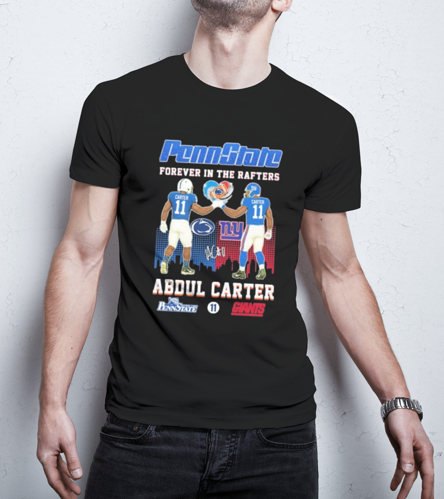 Penn State Forever In The Rafters Abdul Carter 11 New York Giants T-Shirt